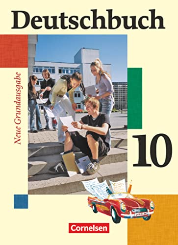 Deutschbuch - Sprach- und Lesebuch - Grundausgabe 2006 - 10. Schuljahr: Schulbuch